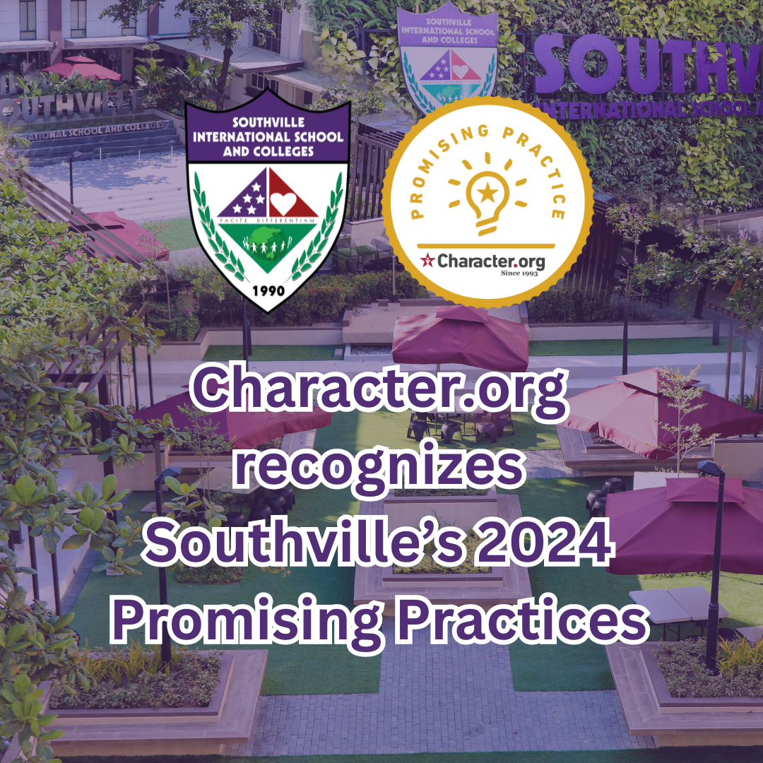 Southville International School and Colleges Among the 2024 Promising Practice Recipients by Character.org