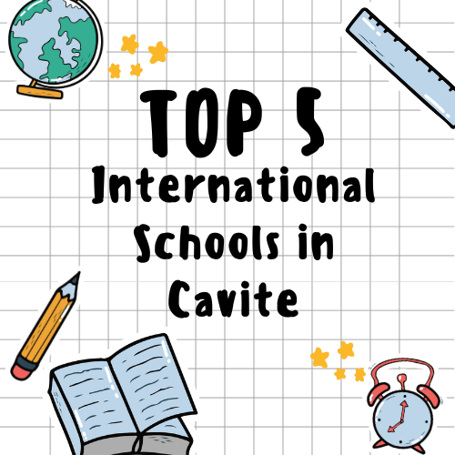 Top 5 International Schools in Cavite