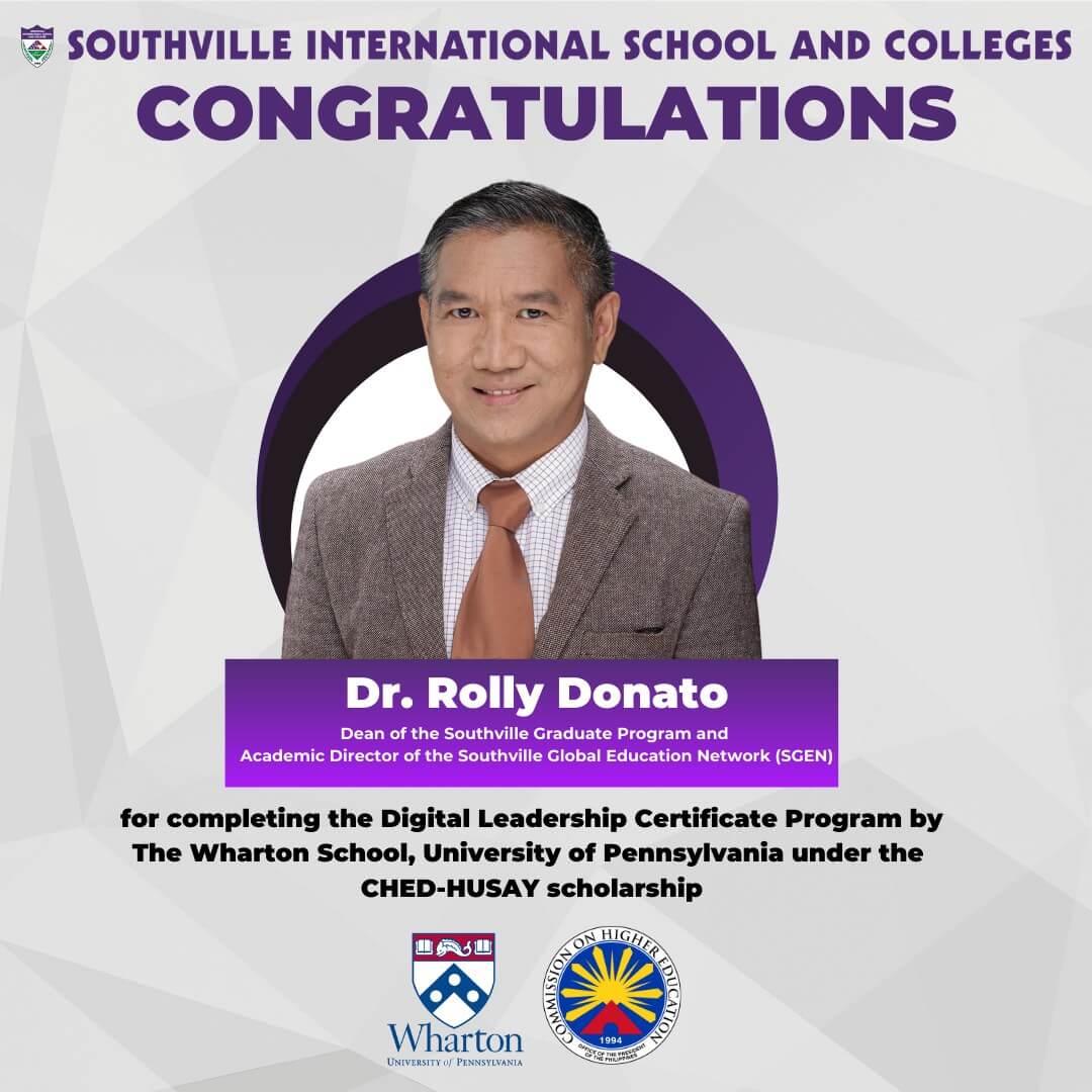 Southville’s Dr. Rolly Donato Earns Prestigious Digital Leadership Certificate from Wharton