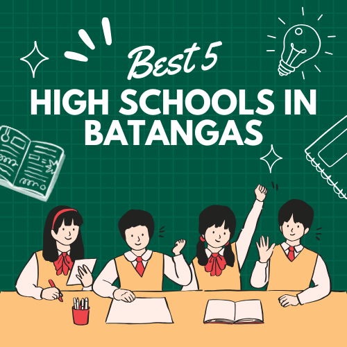 Best 5 High Schools in Batangas