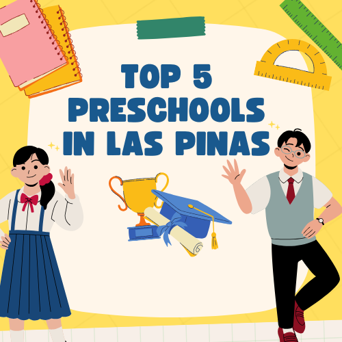 Top 5 Preschools in Las Pinas